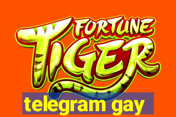 telegram gay